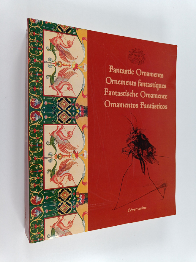 Fantastic ornaments = Ornements fantastiques = Fantastisc...