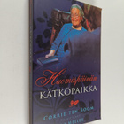 Corrie ten Boom : Huomispäivän kätköpaikka - pikkukuva 1