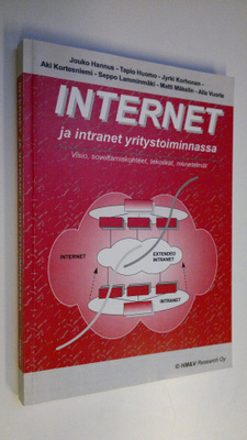 Jouko ym. Hannus : Internet ja intranet yritystoiminnassa...
