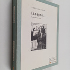 Arthur G. London : Espagne ... - pikkukuva 1