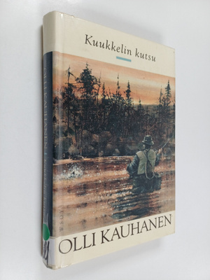 Olli Kauhanen : Kuukkelin kutsu