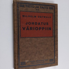 Wilhelm Ostwald : Johdatus värioppiin - pikkukuva 1