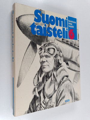 Suomi taisteli : Sotiemme suurlukemisto 6