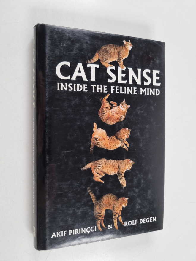 Akif Pirincci ym. : Cat Sense - Inside the Feline Mind