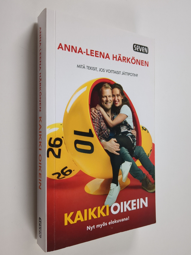Anna-Leena Härkönen : Kaikki oikein - Mitä tekisit, jos v...