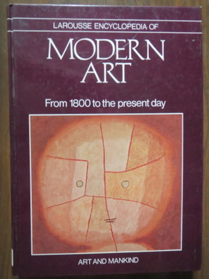 Larousse Encyclopedia of Modern Art