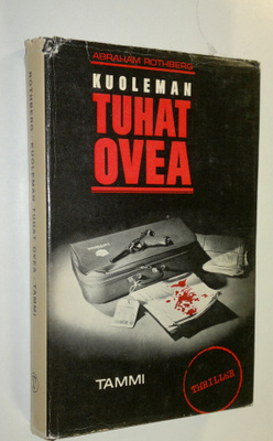 Abraham Rothberg : Kuoleman tuhat ovea