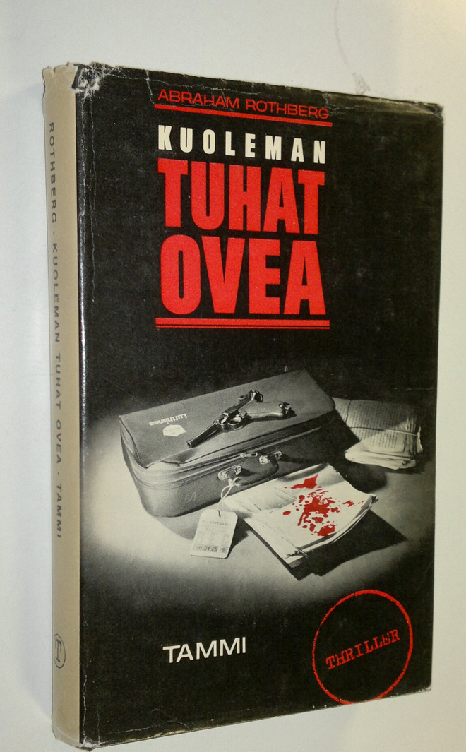 Abraham Rothberg : Kuoleman tuhat ovea