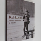 Mauri Soikkanen : Kekkosen kanssa metsällä ja kalalla - pikkukuva 1