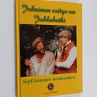 Hannu Rastas : Jokainen esitys on juhlahetki : Sipilänmäe... - pikkukuva 1