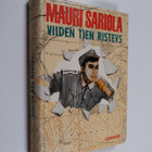 Mauri Sariola : Viiden tien risteys - pikkukuva 1