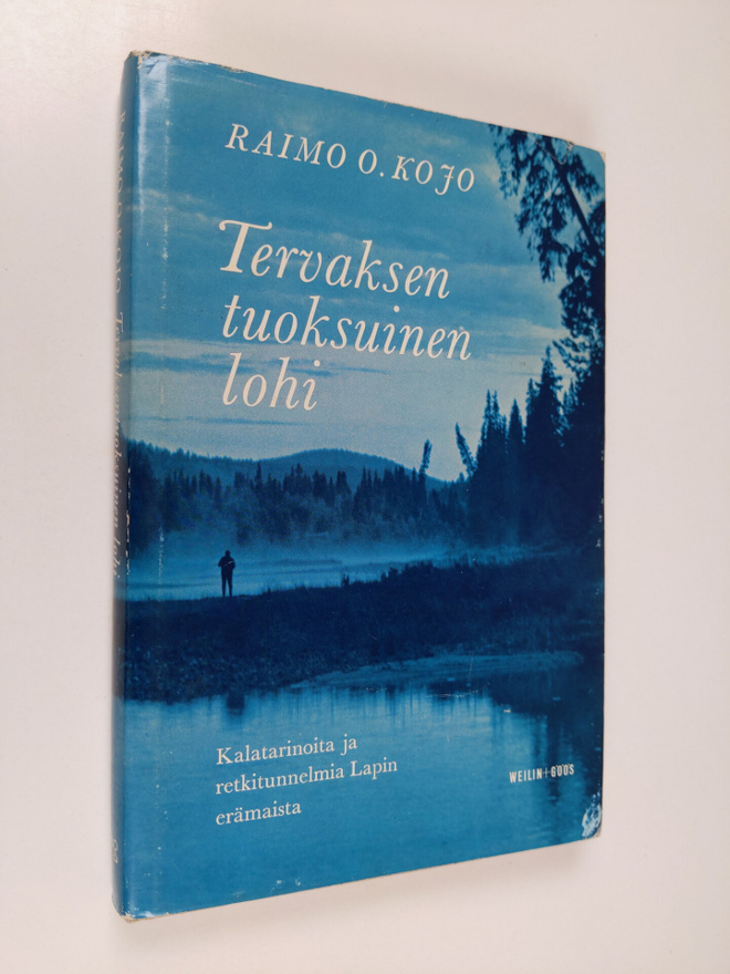 Raimo O. Kojo : Tervaksentuoksuinen lohi