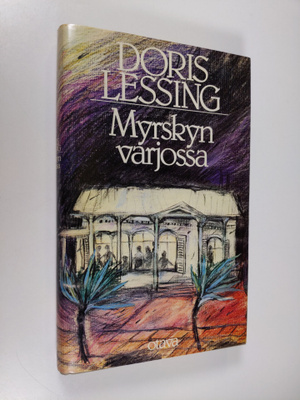 Doris Lessing : Myrskyn varjossa
