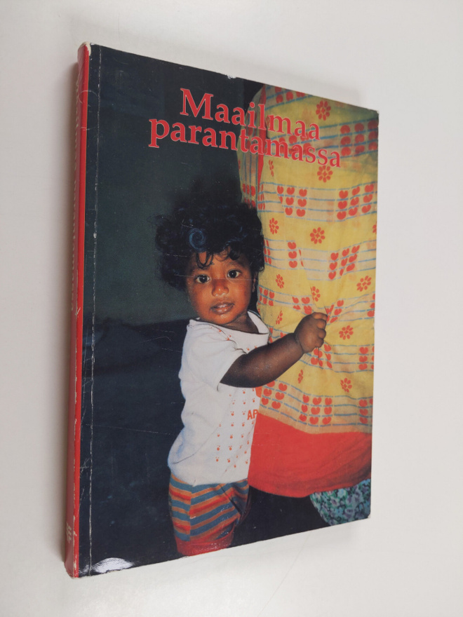 Eeva-Sisko (toim.) Tiainen : Maailmaa parantamassa