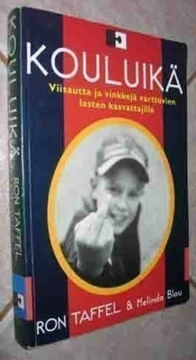 Taffel Ron, Blau Melinda: Kouluikä