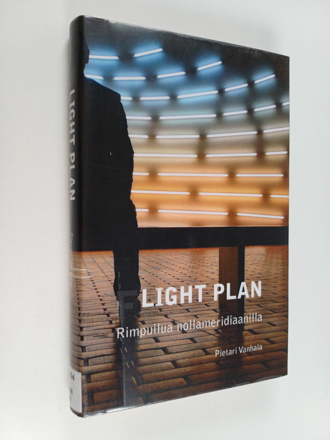 Pietari Vanhala : Light plan : rimpuilua nollameridiaanilla