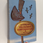 Zacharias Topelius : Välskärin kertomuksia 2 - pikkukuva 1
