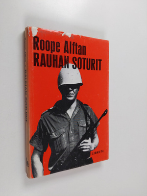 Robert Alftan : Rauhan soturit eli Meidän poikamme Kyprok...