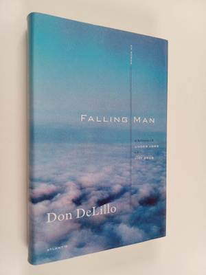 Don DeLillo : Falling man : en roman