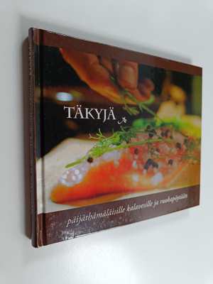 Täkyjä päijäthämäläisille kalavesille ja ruokapöytään