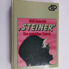 Willi Heinrich : Steiner : das geduldige Fleisch - pikkukuva 1