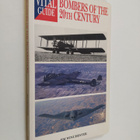 Jim Winchester : Bombers of the 20th Century - Vital Guide - pikkukuva 1