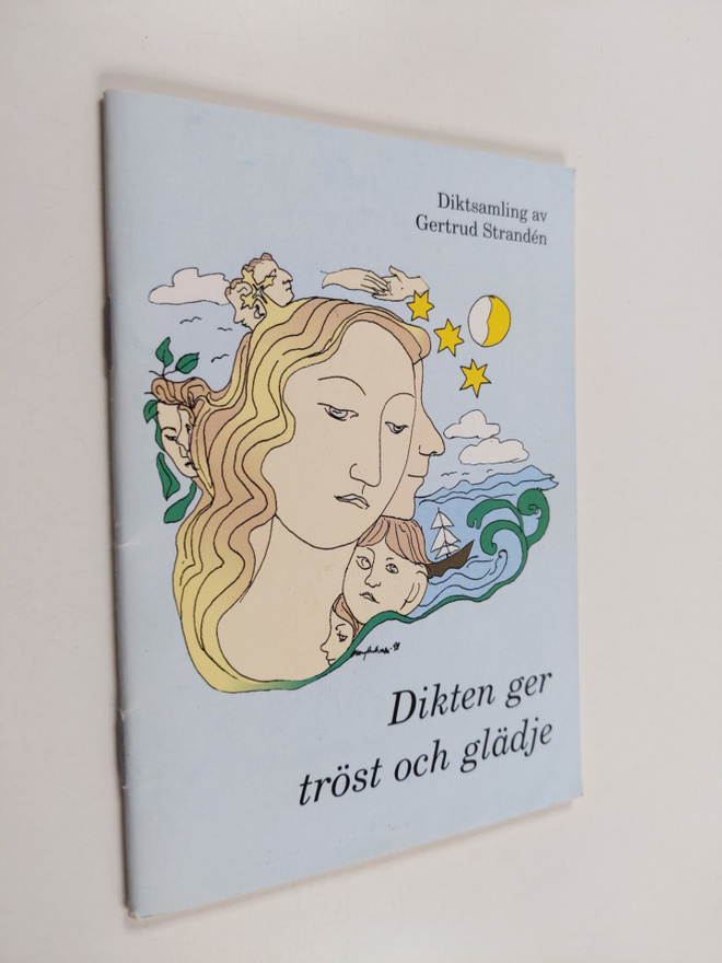 Gertrud Stranden : Dikten ger tröst och glädje