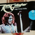 RORY GALLAGHER ~ Take It Easy Baby ~ LP - pikkukuva 1