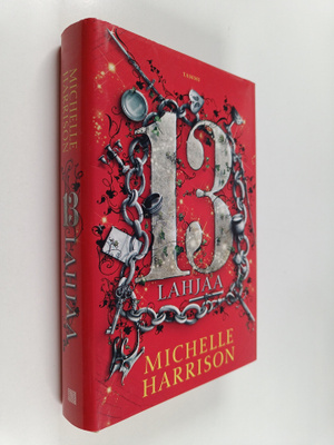 Michelle Harrison : 13 lahjaa