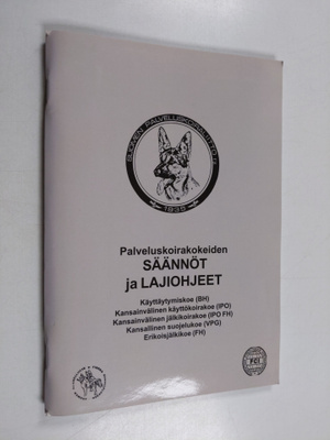 Palveluskoirakokeiden säännöt ja lajiohjeet