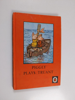 Annette Jean MacGregor ym. : Piggly Plays Truant