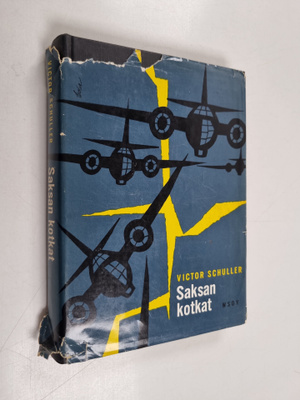 Victor Schuller : Saksan kotkat