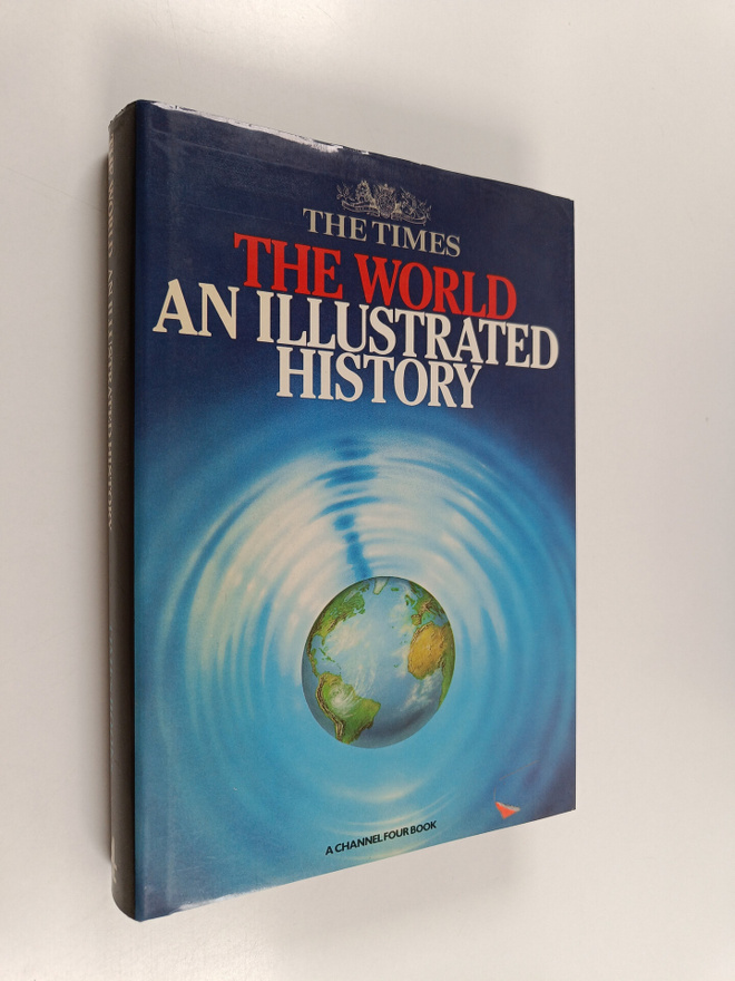 Geoffrey Parker : The World : an illustrated history
