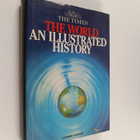 Geoffrey Parker : The World : an illustrated history - pikkukuva 1