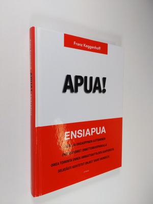 Franz Keggenhoff : Apua! : ensiapua