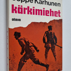 Joppe Karhunen : Kärkimiehet - pikkukuva 1