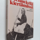 Pertti Virtaranta : Vienan kyliä kiertämässä : karjalaisk... - pikkukuva 1