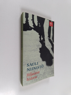 Sauli Niinistö : Hiljaisten historia