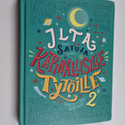 Elena Favilli : Iltasatuja kapinallisille tytöille 2 - pikkukuva 1