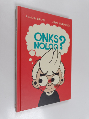 Ronja Salmi ym. : Onks noloo?