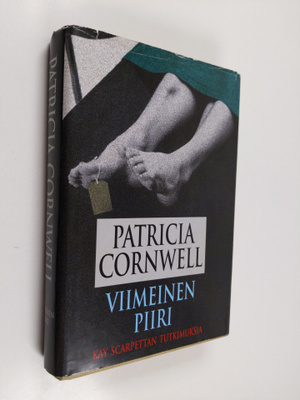 Patricia Cornwell : Viimeinen piiri - Kay Scarpettan tutk...