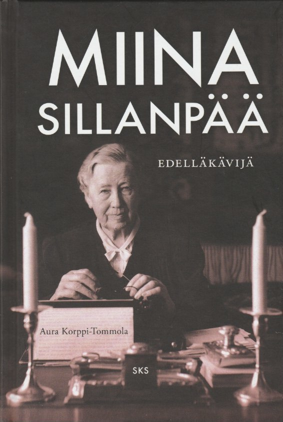 Aura Korppi-Tommola: Miina Sillanpää