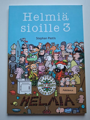 Pastis, Stephan: Helmiä sioille 3