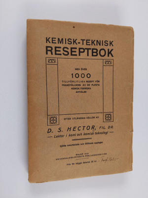 David Stefanus Hector : Kemisk-teknisk reseptbok 2 - med ...