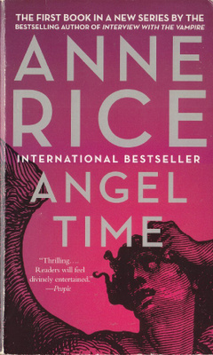 Anne Rice: Angel time (paperback)