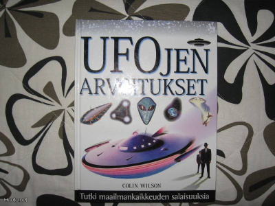 UFOjen Arvoitukset v.1999*Colin Wilson