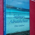 Gustafsson: Seglingar i Adriatiska havet (2002) - pikkukuva 1