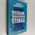 Daniel Innerarity : Vieraanvaraisuuden etiikka - pikkukuva 1