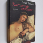 Sarah Dunant : Kurtisaanin vuoteessa - pikkukuva 1