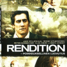 dvd, Rendition - Poikkeuksellinen luovutus [draama, jännitys - pikkukuva 1